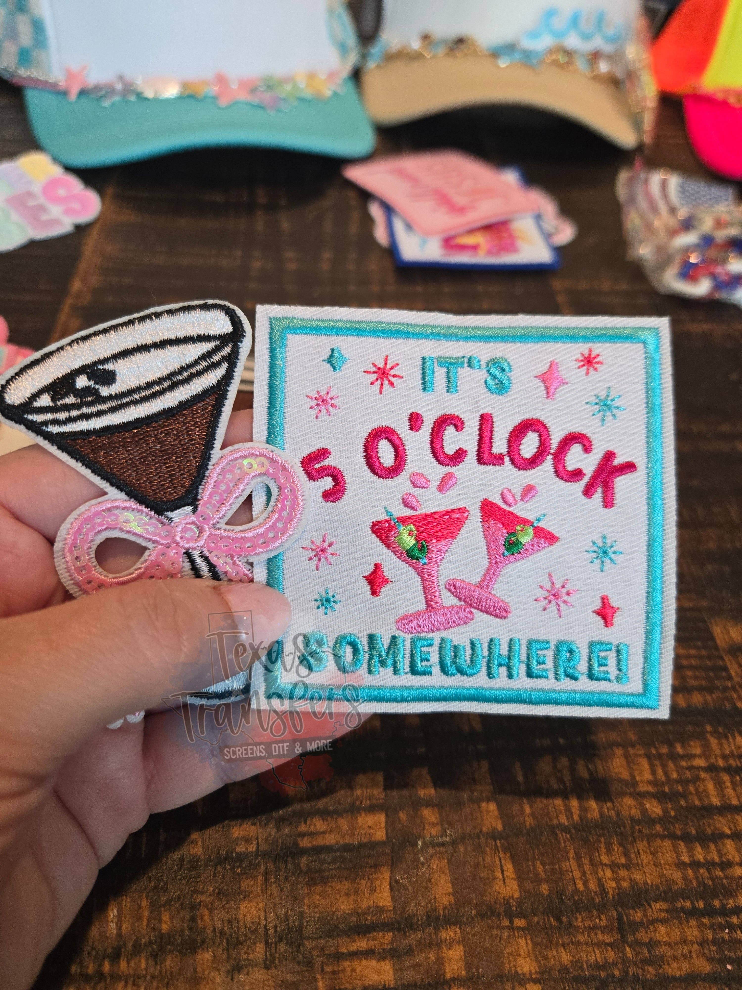 It's 5 O'Clock Somewhere Iron-On PATCH