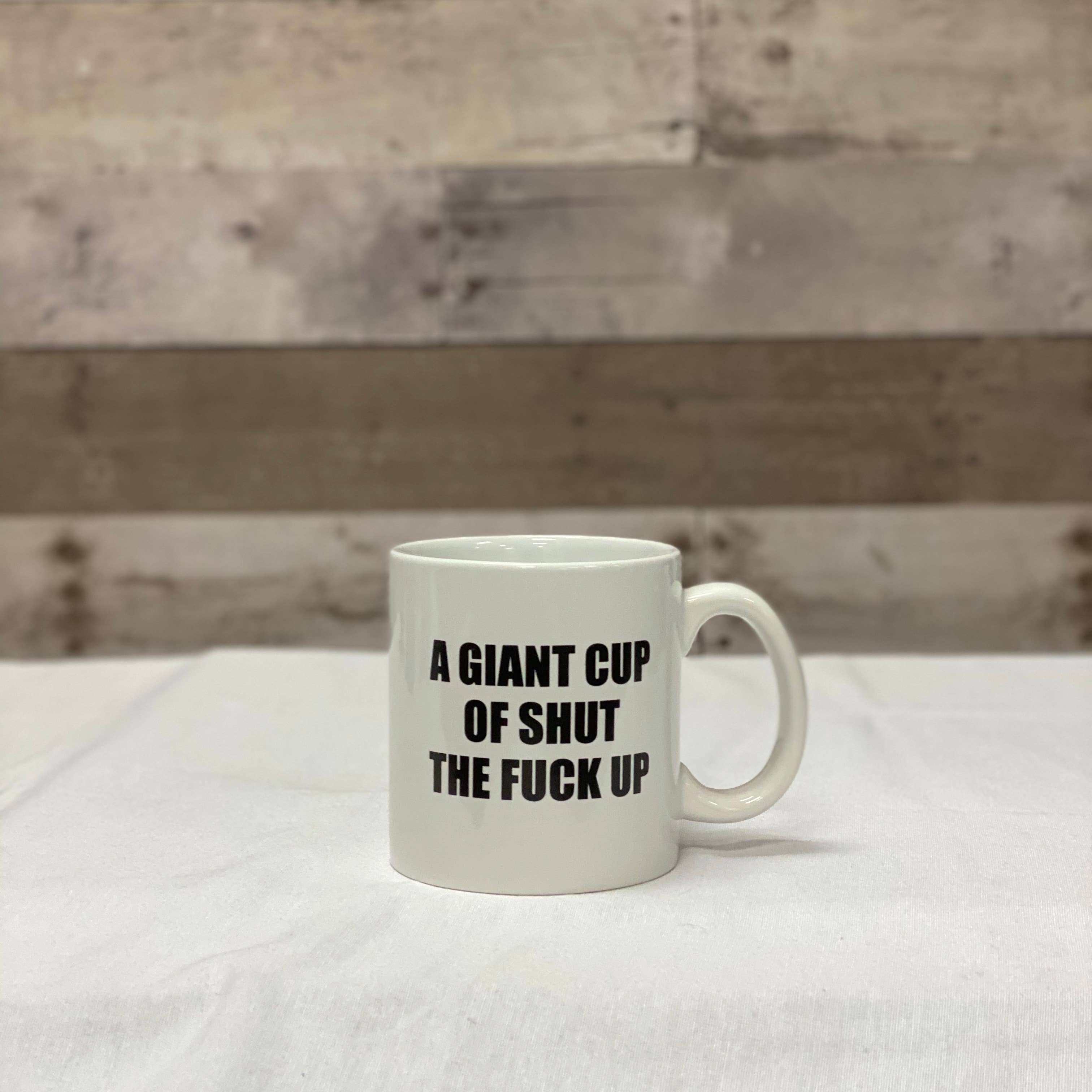 Giant Mug S T F U