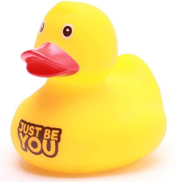 Rubber Duck "Just be You" - Rubber Duck