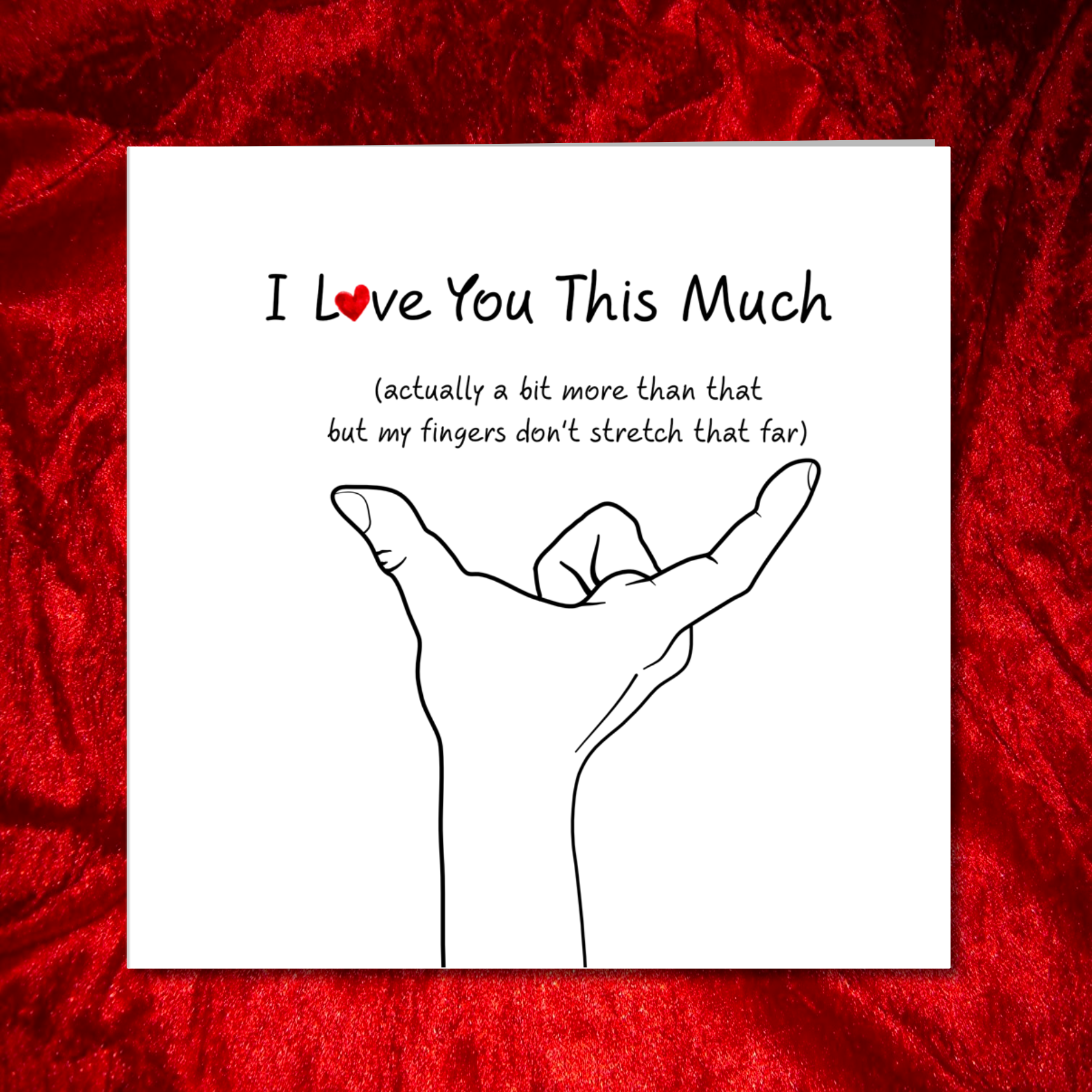 Love you this much card - Husband or boyfriend card - Valentine's Day, Birthday or Anniversary card - Lover love alone. Miss you 6 inches