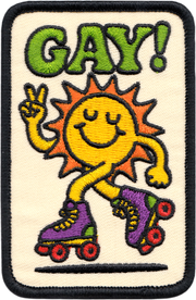 Patch - "Gay!" - Peace Loving Sun On Rollerskates