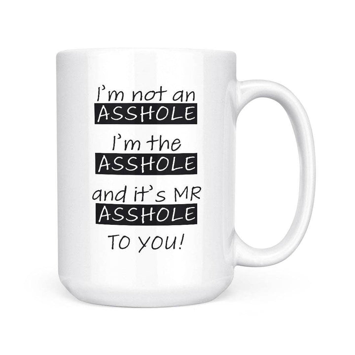 Mr Asshole | 15oz Mug: Black Handle
