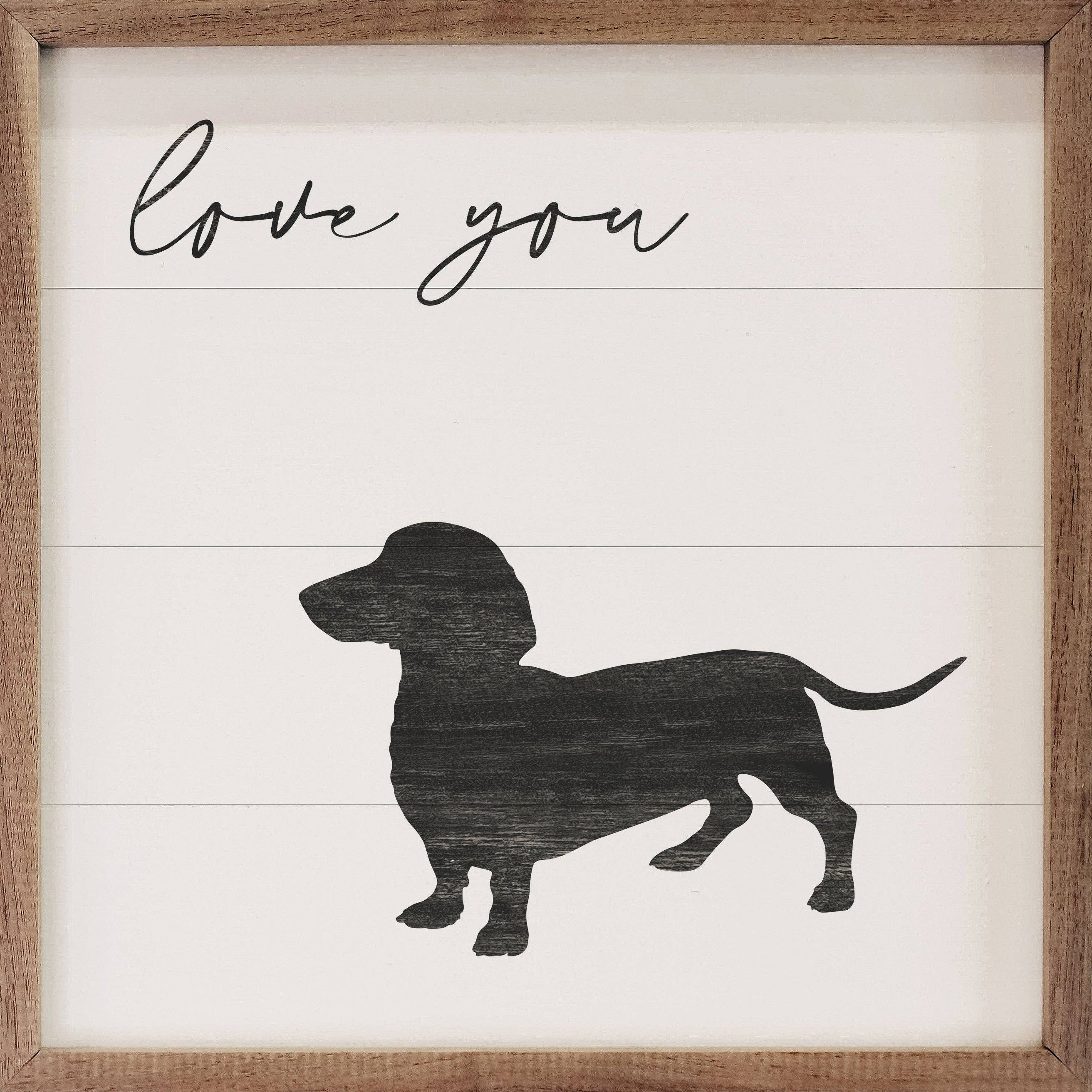 Love You Dachshund White