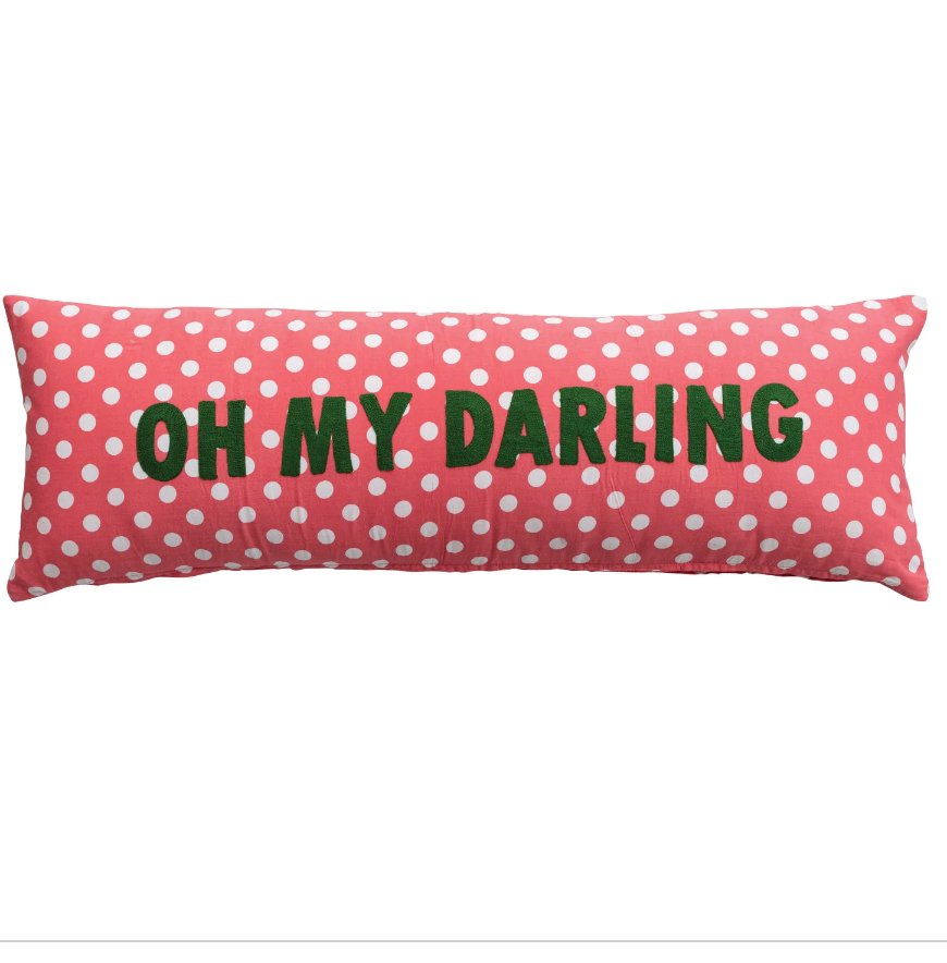 OH MY DARLING PILLOW