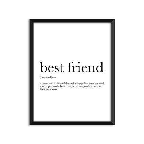 Best Friend Definition - Love & Friendship Art Print