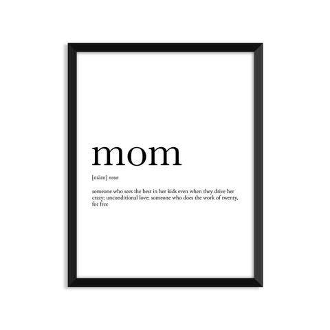 Mom Definition - Mother's Day Art Print