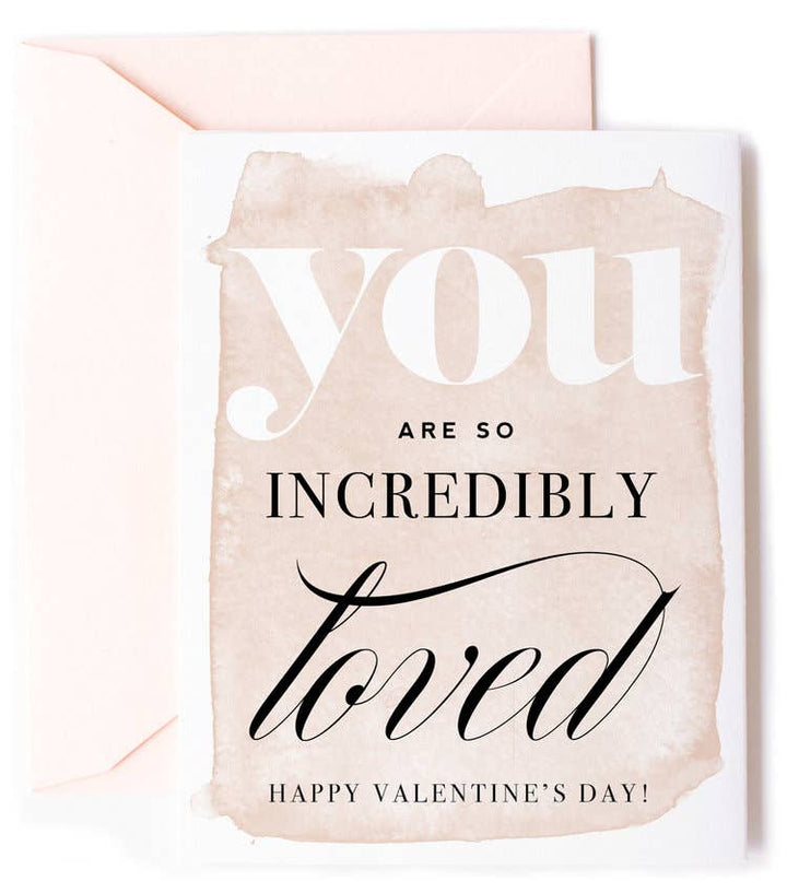 You Are So Loved - Sweet Valentine's Day Greeting Card