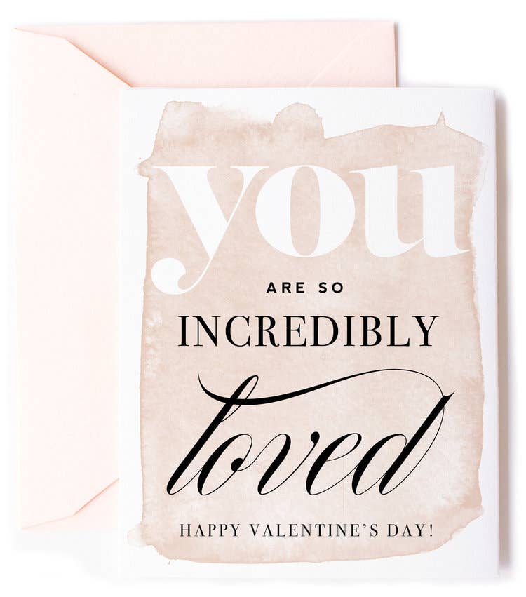 You Are So Loved - Sweet Valentine's Day Greeting Card