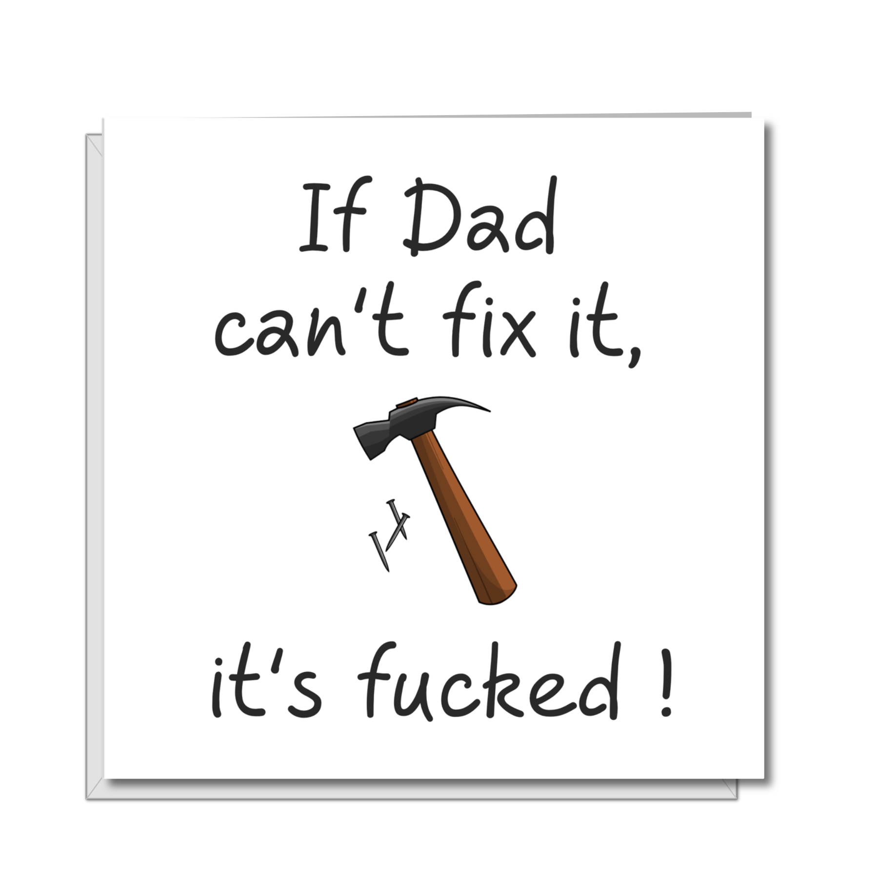 Funny Fathers Day Card from child/daughter/son - DIY, handyman, handiman, happy, love, hammer, humorous, amusing, joke, comic - handmade