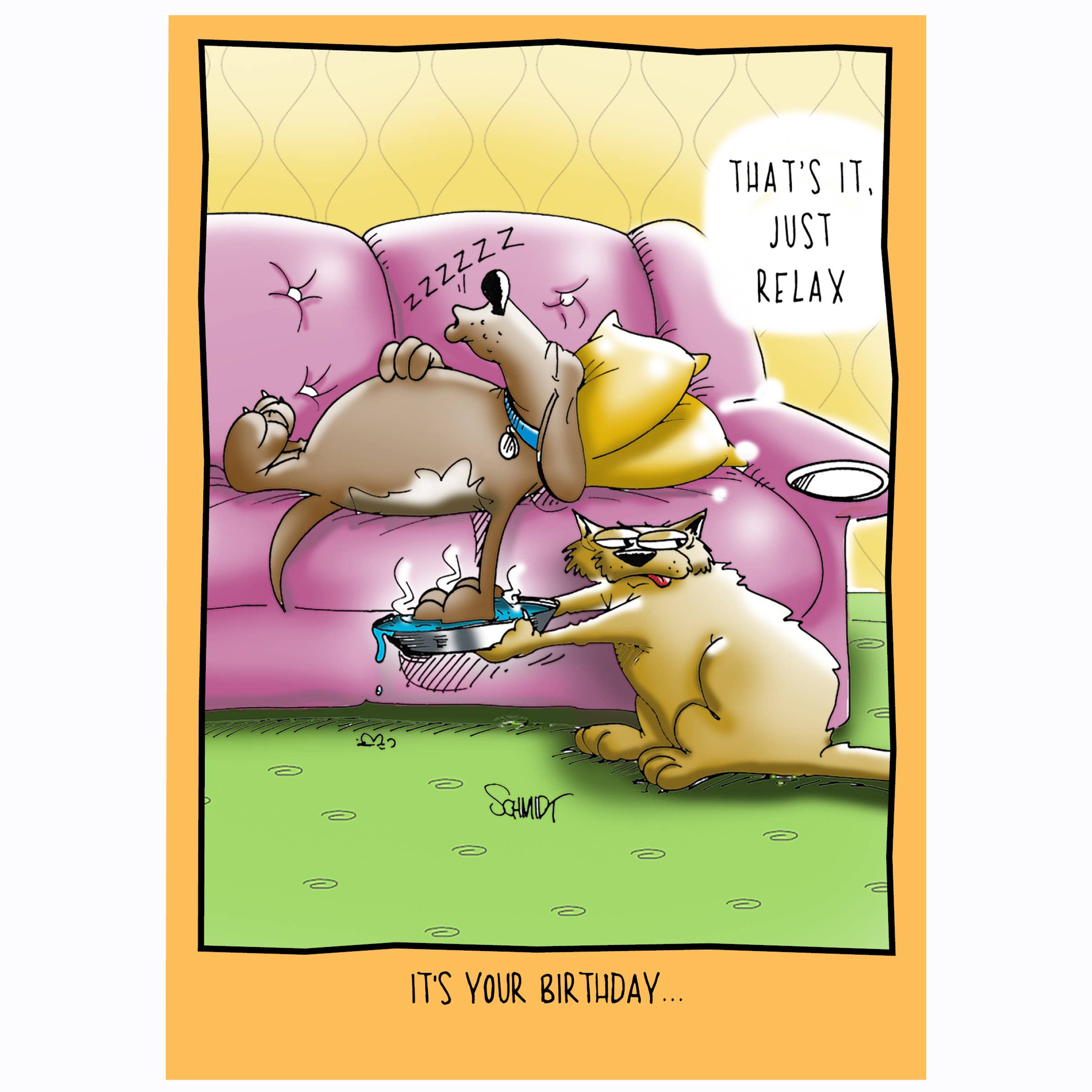 Just Relax | Funny Birthday Card