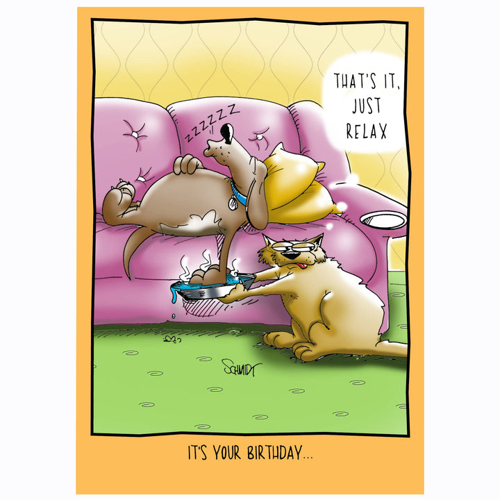Just Relax | Funny Birthday Card