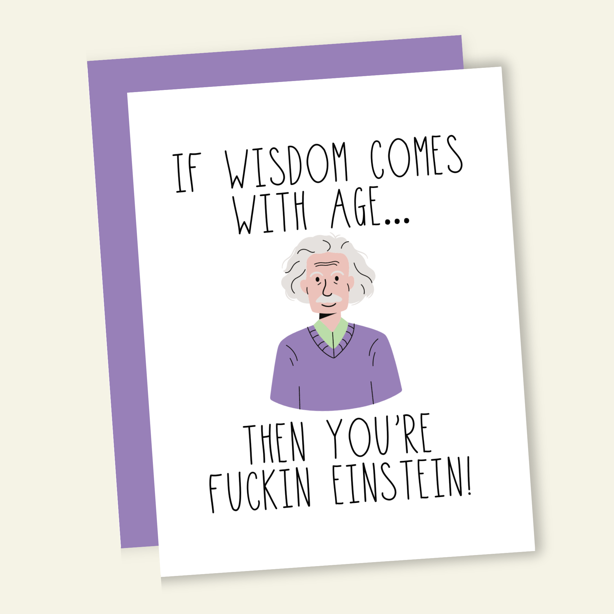 You're Fucking Einstein Birthday Greeting Card