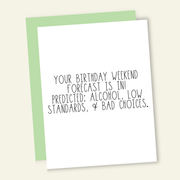 Birthday Forecast Funny Birthday Greeting Card