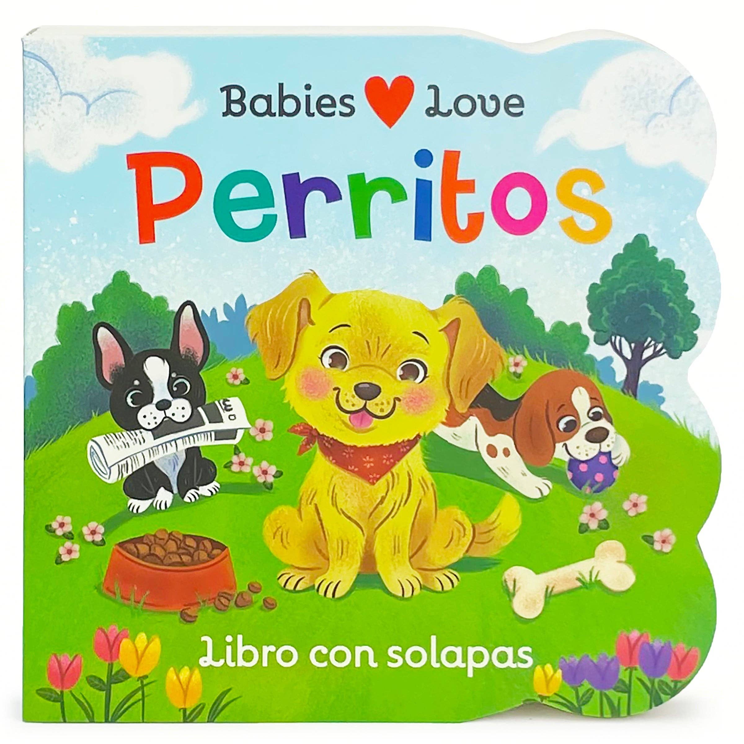 Babies Love Perritos / Babies Love Puppies (Spanish Edition)