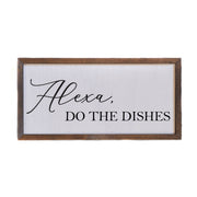 12x6 Alexa, Do The Dishes Wall Sign - DW011