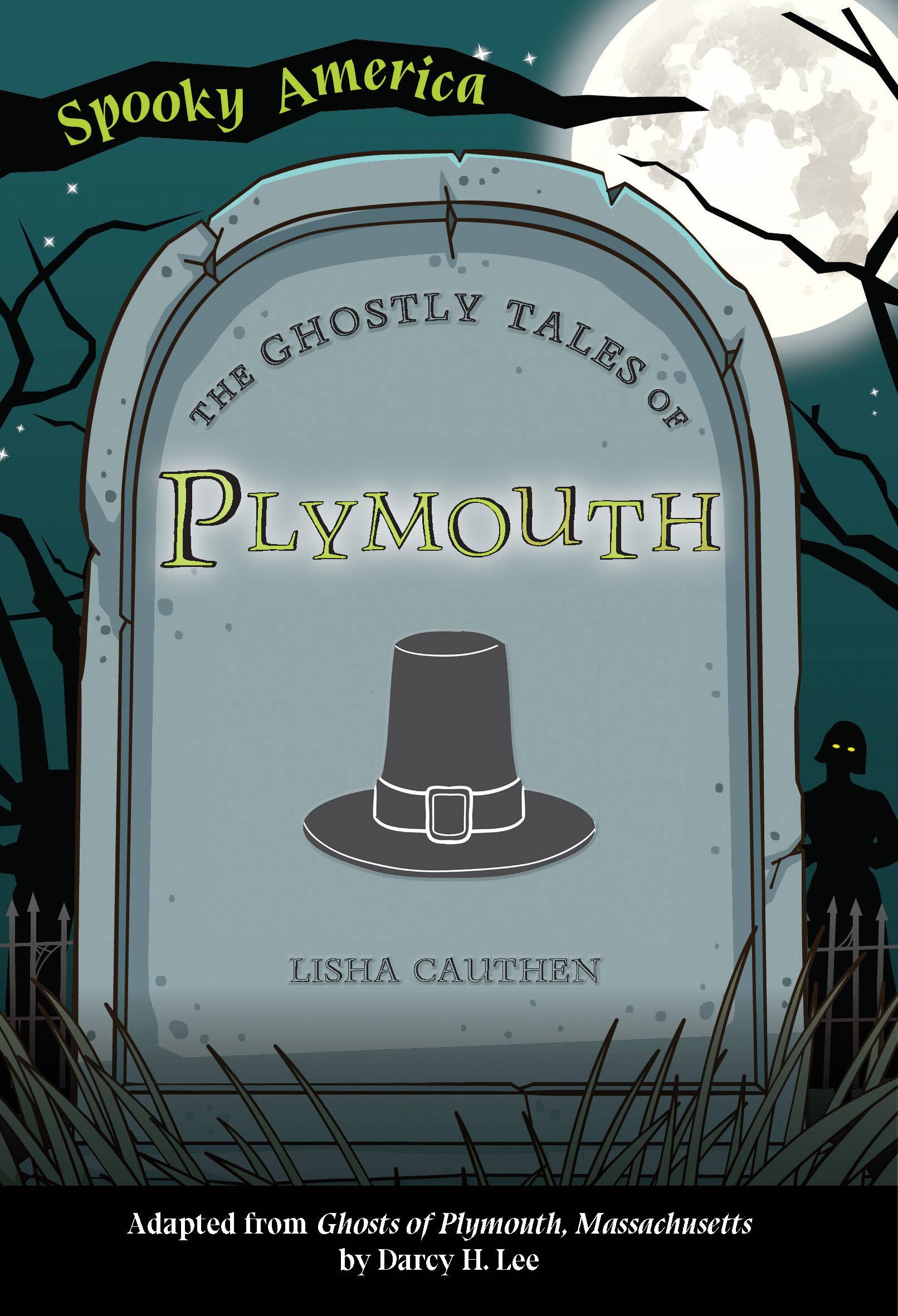 The Ghostly Tales of Plymouth