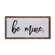 12x6 Be Mine With Red Heart Valentine's Day Decor
