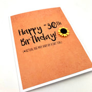 Birthday Age May Vary by a Shit Ton card