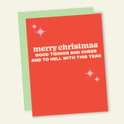 To Hell w/ This Year | Funny Holiday & Christmas Greeting Card