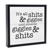 It's All Shits & Giggles | Wood Sign