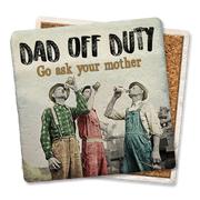 Coaster Dad off Duty Drink Coaster
