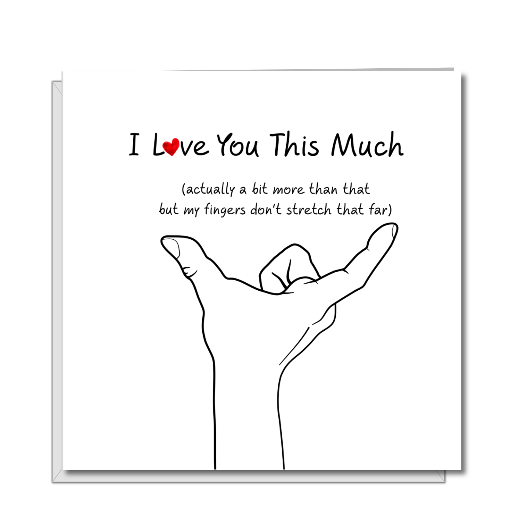 Love you this much card - Husband or boyfriend card - Valentine's Day, Birthday or Anniversary card - Lover love alone. Miss you 6 inches