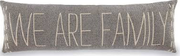 WE ARE FAMILY LONG PILLOW