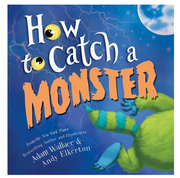 HOW TO CATCH A MONSTER