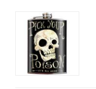 FLASK-PICK YOUR POISON